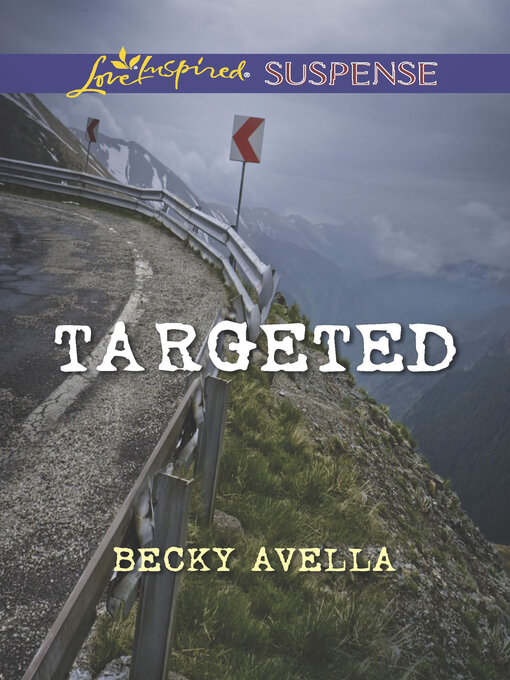 Title details for Targeted by Becky Avella - Available